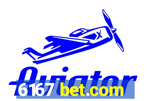 6167 bet.com